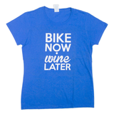 GILDAN Bike Now Wine Later Womens Biker T-Shirt Blue Crew Neck M