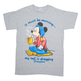 DISNEY Mickey Mouse It Must Be Morning My Tail Is Dragging Mens T-Shirt Grey ONE SIZE