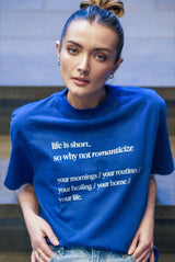 Romanticize Your Life Relaxed Tee