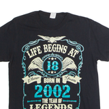 GILDAN Life Begins At 18 Born In 2002 Birthday Mens T-Shirt Black Crew Neck M