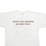 CHASE AUTHENTICS NASCAR What Can Brown Do For You? Tim Brown 44 Mens T-Shirt White USA XL