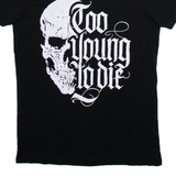 SMOG Too Young To Die Mens T-Shirt Black XS