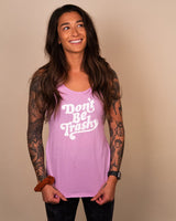 Don't Be Trashy Women's Racerback Tank | Lilac