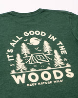 Good in the Woods Unisex Tee | Forest