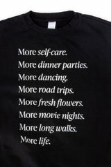 Onyx More Life Sweatshirt