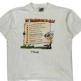 Top Ten Reasons To Golf Oneita Graphic T-Shirt - XL White Cotton