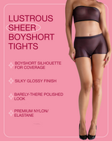 Lustrous Sheer Boyshort Tights