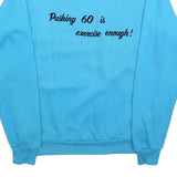JERZEES Womens Blue Pushing 60 Exercise Enough Crew Neck L Sweatshirt Casual