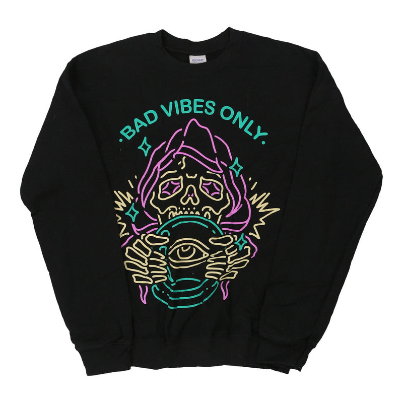 Bad Vibes Only Gildan Graphic Sweatshirt - Small Black Cotton Blend