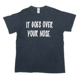 GILDAN It Goes Over Your Nose Womens T-Shirt Black M