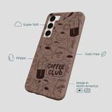 Chocolate Brown Coffee Club Samsung Galaxy S23+(Plus) Case