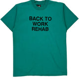 Back To Work Rehab Fruit Of The Loom Single Stitch T-Shirt - Large Green Cotton Blend