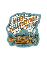 Keep Yellowstone Wild | Sticker